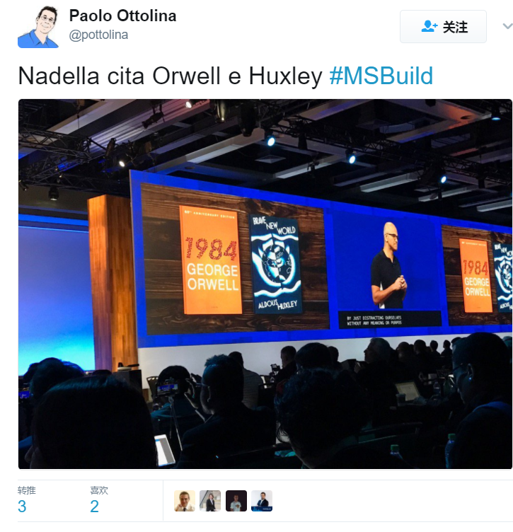  微软开发者大会 CEO纳德拉却为何提奥威尔和赫胥黎？